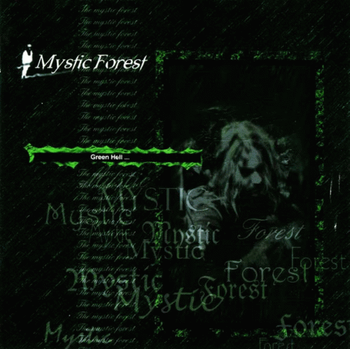 Mystic Forest : Green Hell...